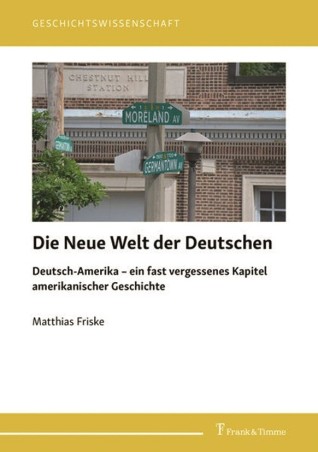 Die Neue Welt der Deutschen