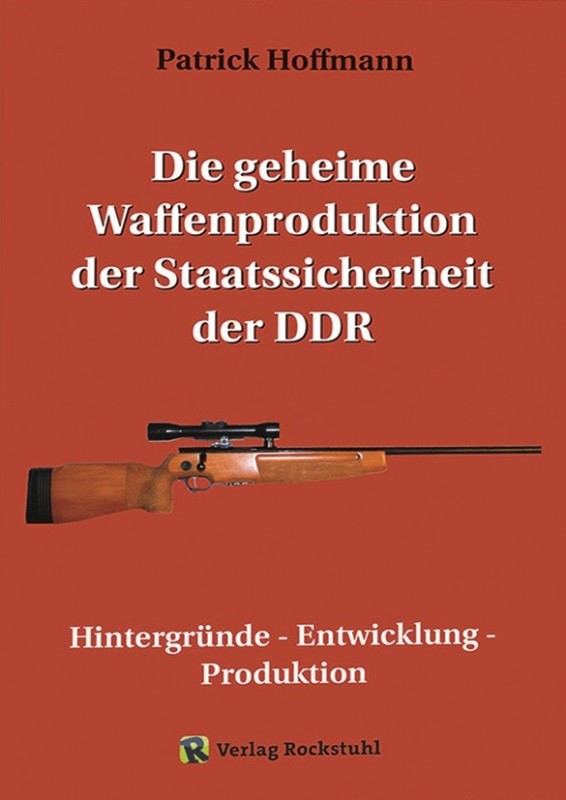 Die geheime Waffen-Prodution der Staatssicherheit DDR