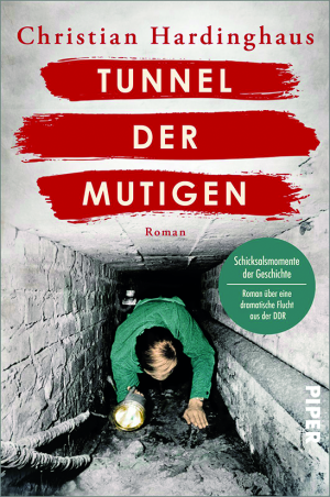 Tunnel der Mutigen