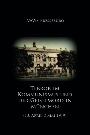 Terror im Kommunismus und der Geiselmord in München