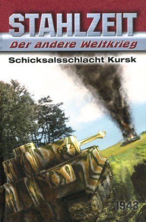Stahlzeit: Schicksalsschlacht Kursk