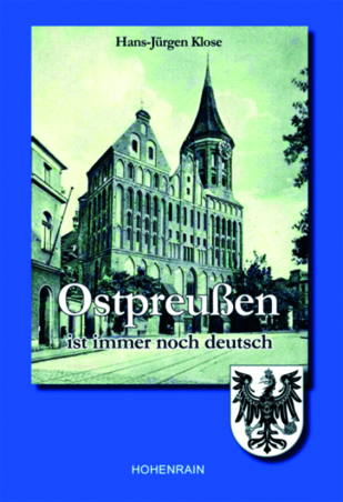 Ostpreußen ist immer noch deutsch