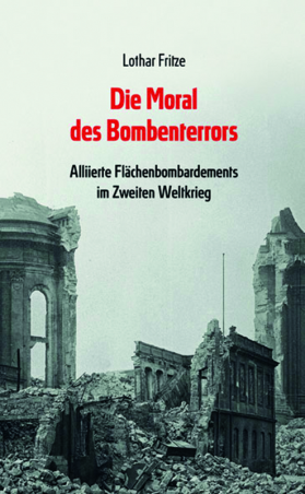 Die Moral des Bombenterrors