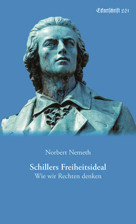 Schillers Freiheitsideal (Eckartschrift 261)