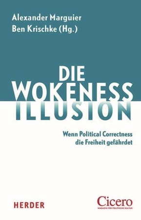 Die Wokeness-Illusion