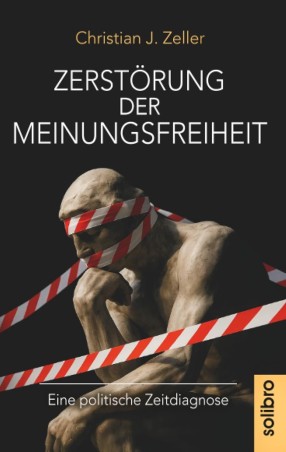 Zerstörung der Meinungsfreiheit