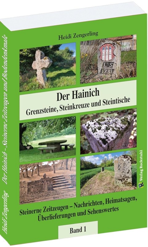 Der Hainich - Grenzsteine, Steinkreuze u. Steintische