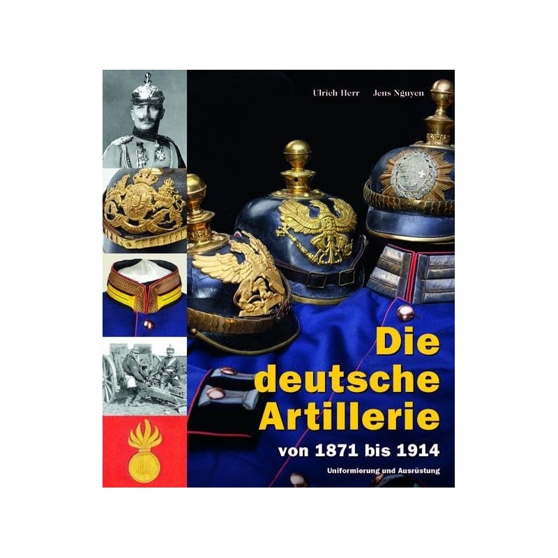 Die deutsche Artillerie von 1871 bis 1914