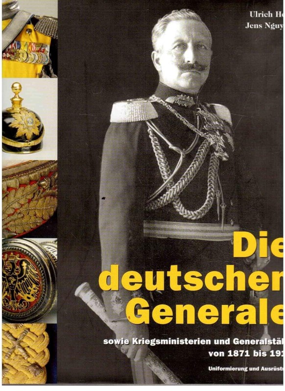 Die deutschen Generale sowie Kriegsministerien