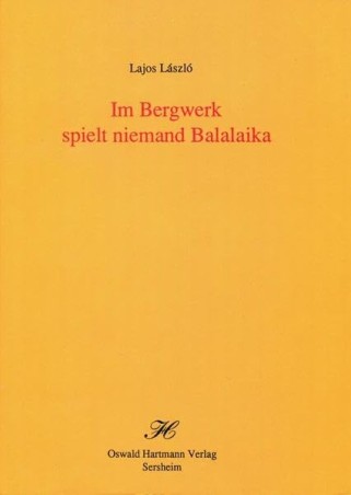 Im Bergwerk spielt niemand Balalaika