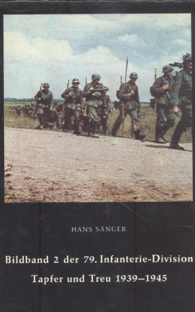 Bildband 2 der 79. Infanterie-Division