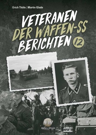 Veteranen der Waffen-SS berichten