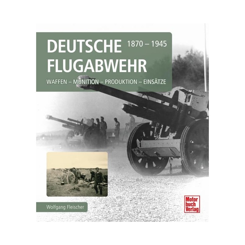 Deutsche Flugabwehr 1870-1945