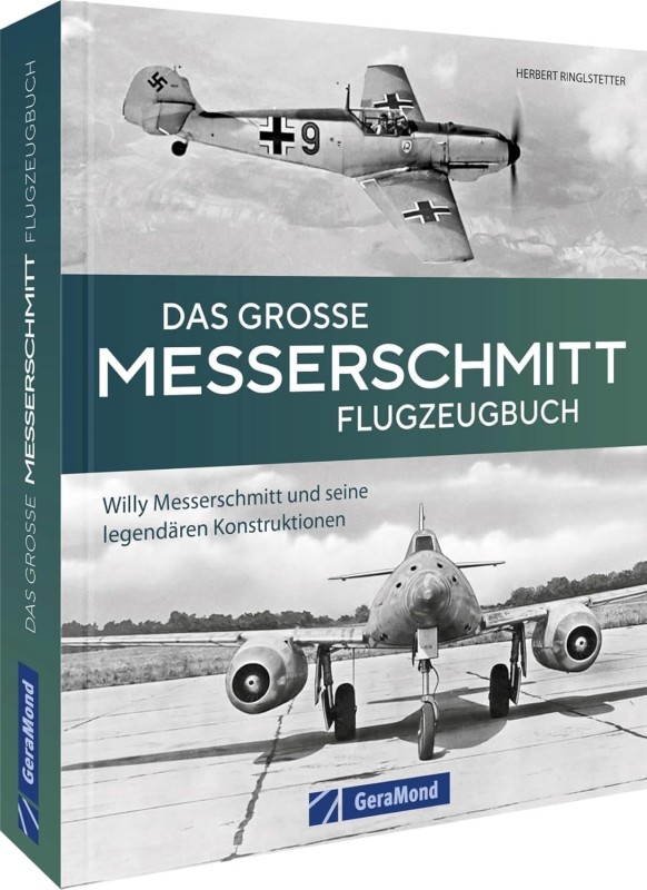 Das große Messerschmitt-Flugzeugbuch