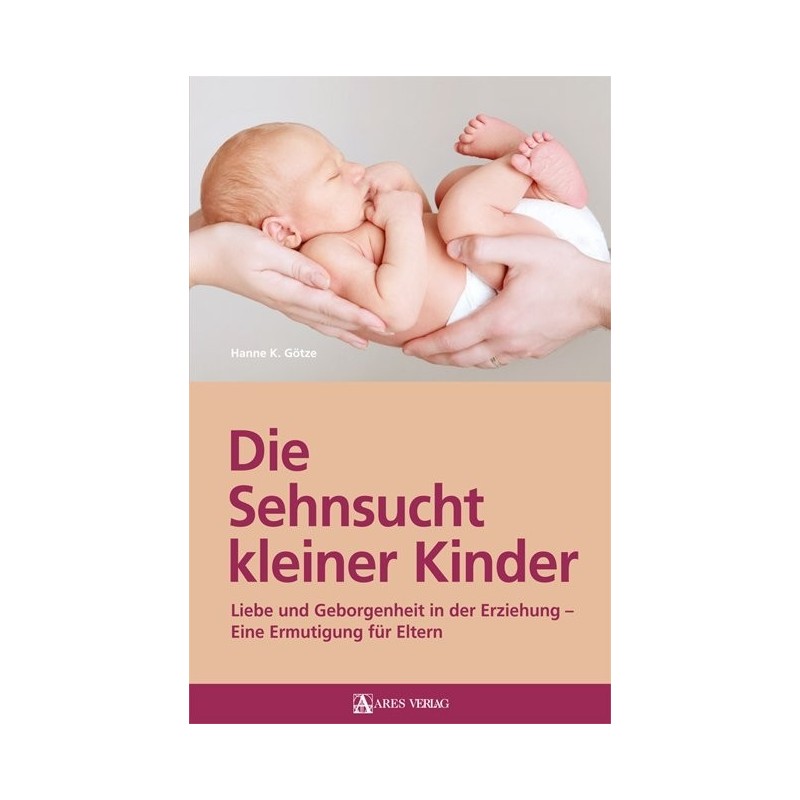 Die Sehnsucht kleiner Kinder