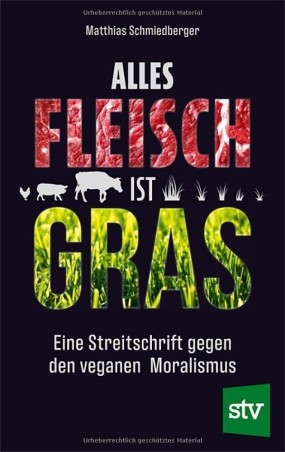Alles Fleisch ist Gras