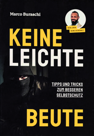 Keine leichte Beute