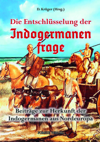Die Entschlüsselung der Indogermanenfrage