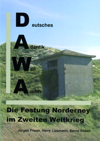 Die Festung Norderney im Zweiten Weltkrieg