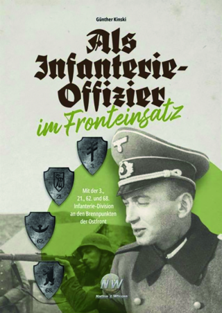 Als Infanterie-Offizier im Fronteinsatz