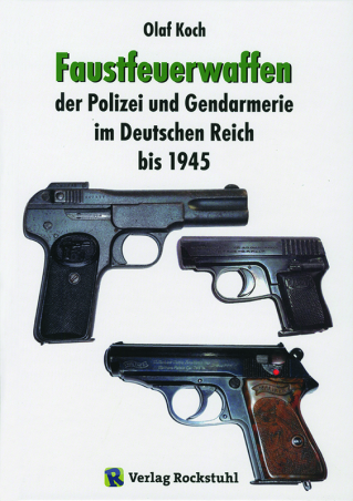 Faustfeuerwaffen der Polizei und Gendarmerie im Deutschen Reich