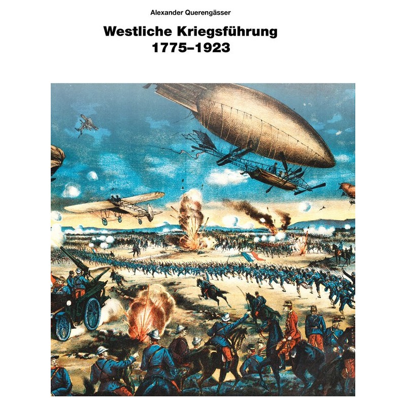 Westliche Kriegsführung 1775-1923