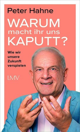 Warum macht ihr uns kaputt?
