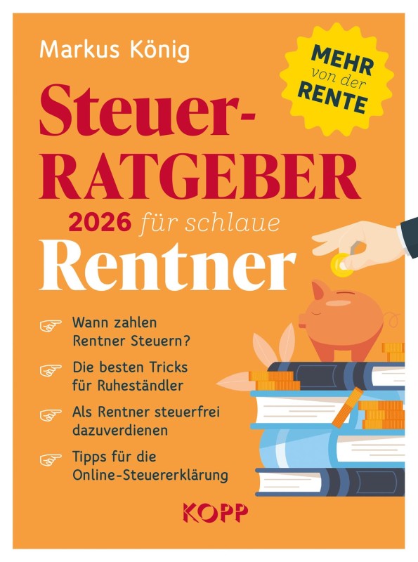 Steuerratgaber 2026 für schlaue Renter