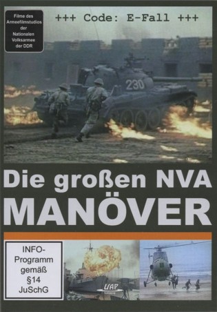 Die großen NVA-Manöver. Code: E-Fall