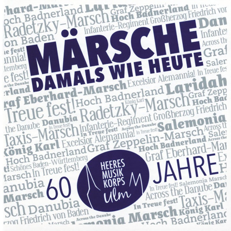 Märsche damals wie heute
