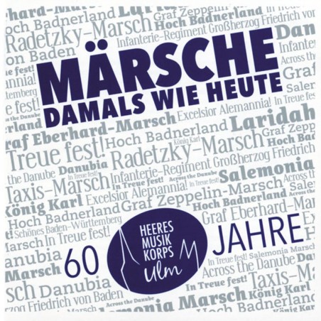 Märsche damals wie heute
