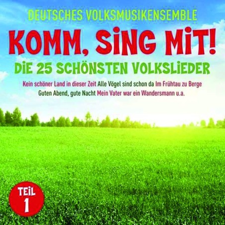 Komm, sing mit! Teil 1 Deutsches Volksmusikensembkle -
