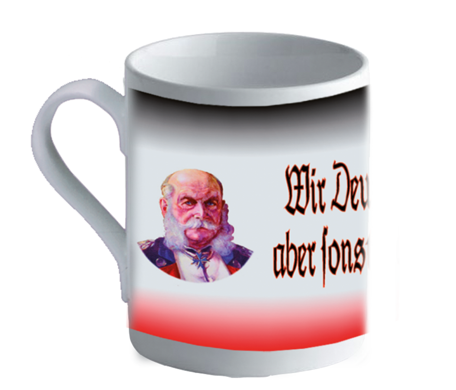 Becher "Wir Deutsche fürchten Gott"
