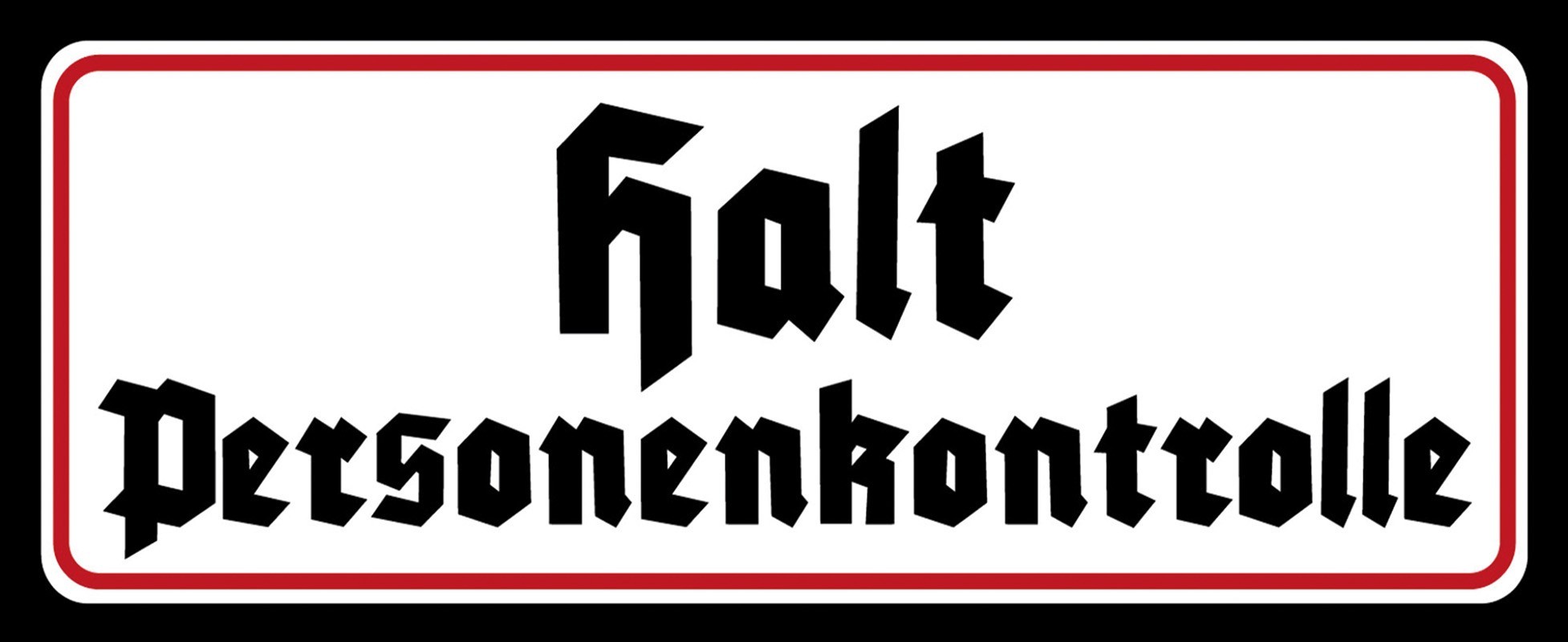 Blechschild ´Halt Personenkontrolleº