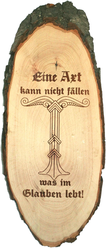 "Irminsul - Eine Axt kann nicht fällen..."