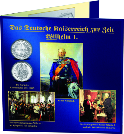 "Das Deutsche Kaiserreich zur Zeit von Wilhelm I."