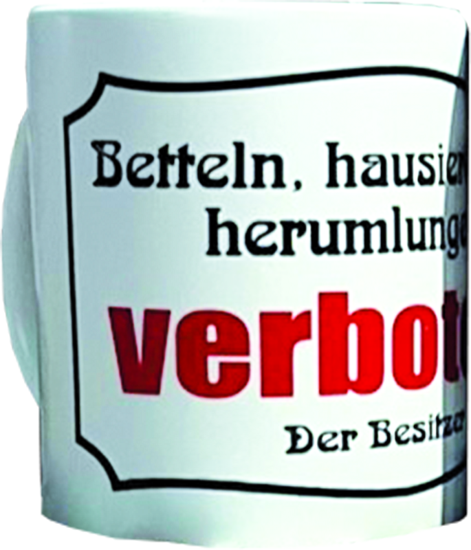 Becher "Betteln verboten"