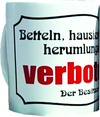 Becher "Betteln verboten"