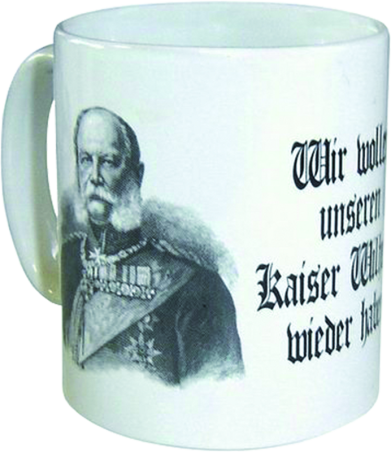 Becher "Wir wollen unseren Kaiser"