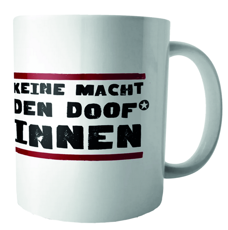 Becher "Keine Macht den Doof*innen"