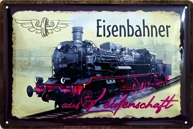 Blechschild "Eisenbahner aus Leidenschaft"
