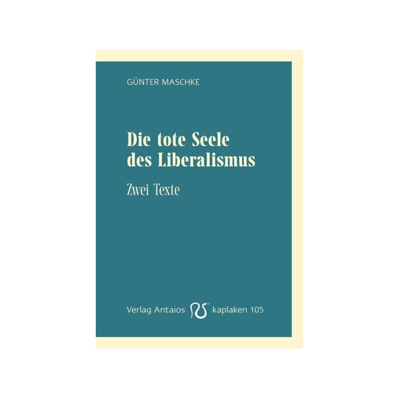 Die tote Seele des Liberalismus