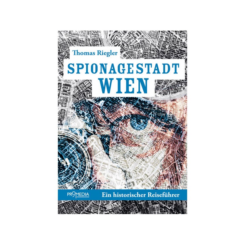 Spionagestadt Wien
