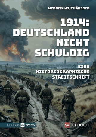1914. Deutschland nicht schuldig