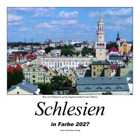 Schlesien in Farbe 2027