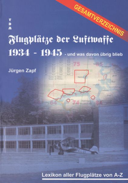 Flugplätze der Luftwaffe 1934-1945