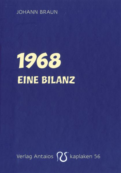 1968 – Eine Bilanz