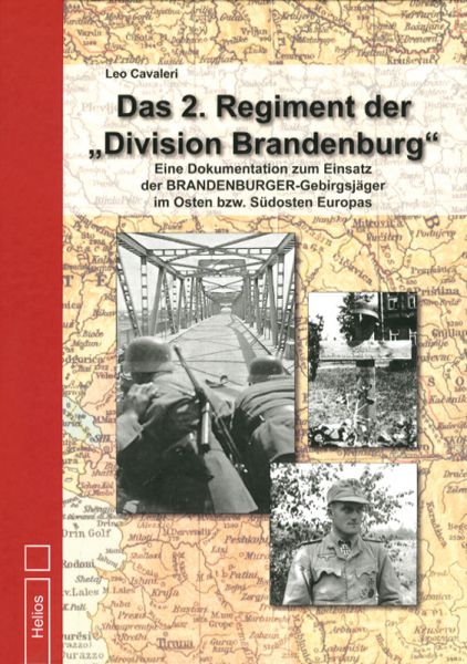 Das 2. Regiment der Division Brandenburg