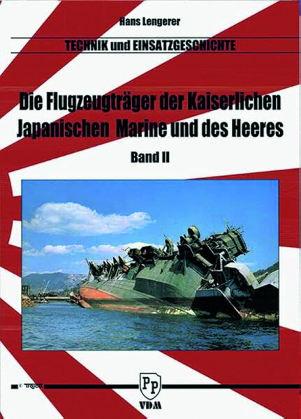 Die Flugzeugträger der kaislerlich japanischen Marine