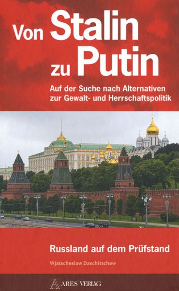 Von Stalin zu Putin